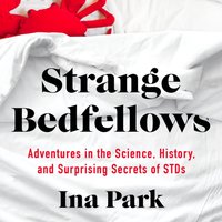 Strange Bedfellows - Ina Park - audiobook