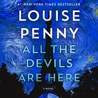 All the Devils Are Here - Louise Penny - audiobook