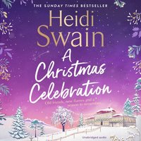 Christmas Celebration - Heidi Swain - audiobook