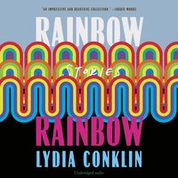 Rainbow Rainbow - Lydi Conklin - audiobook