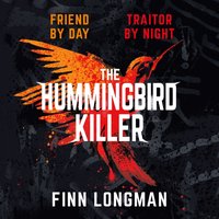 Hummingbird Killer - Finn Longman - audiobook