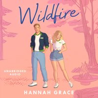 Wildfire - Hannah Grace - audiobook