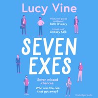 Seven Exes - Lucy Vine - audiobook