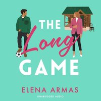 Long Game - Elena Armas - audiobook