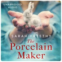 Porcelain Maker - Sarah Freethy - audiobook