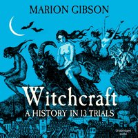 Witchcraft - Marion Gibson - audiobook