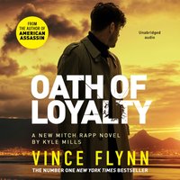 Oath of Loyalty - Kyle Mills - audiobook