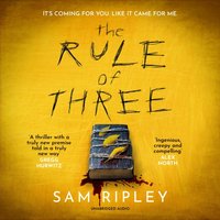 Rule of Three - Sam Ripley - audiobook