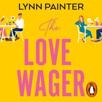 Love Wager - Lynn Painter - audiobook
