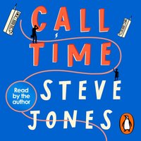 Call Time - Steve Jones - audiobook