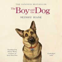 Boy and the Dog - Seishu Hase - audiobook