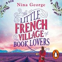 Little French Village of Book Lovers - Nina George - audiobook
