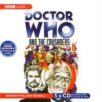 Doctor Who And The Crusaders - David Whitaker - audiobook