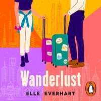Wanderlust - Elle Everhart - audiobook