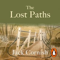 Lost Paths - Jack Cornish - audiobook