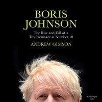 Boris Johnson - Andrew Gimson - audiobook