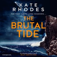 Brutal Tide - Kate Rhodes - audiobook