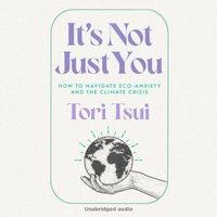 It's Not Just You - Tori Tsui - audiobook