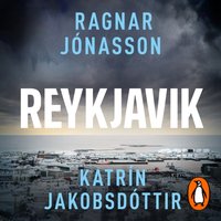 Reykjavik - Ragnar Jonasson - audiobook