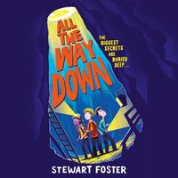 All the Way Down - Stewart Foster - audiobook