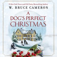 Dog's Perfect Christmas - W. Bruce Cameron - audiobook