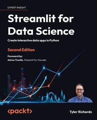 Streamlit for Data Science - Tyler Richards - ebook