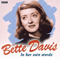 Bette Davis In Her Own Words - Bette Davis - audiobook
