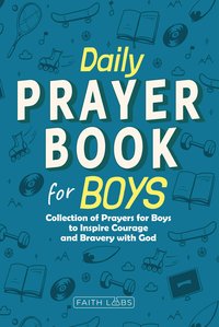 Daily Prayer Book for Boys - FaithLabs - ebook