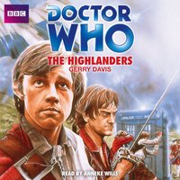 Doctor Who: The Highlanders - Gerry Davis - audiobook