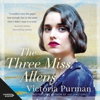 Three Miss Allens - Victoria Purman - audiobook