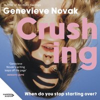 Crushing - Genevieve Novak - audiobook