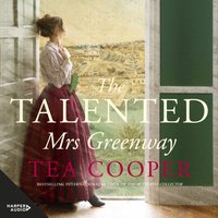 The Talented Mrs Greenway - Tea Cooper - audiobook