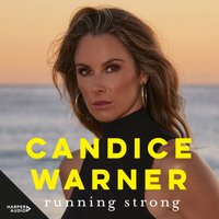 Running Strong - Candice Warner - audiobook
