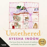 Untethered - Ayesha Inoon - audiobook