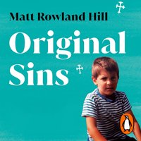 Original Sins - Matt Rowland Hill - audiobook