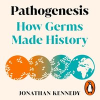 Pathogenesis - Jonathan Kennedy - audiobook