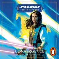 Star Wars: Convergence - Zoraida Cordova - audiobook