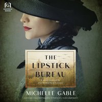 Lipstick Bureau - Michelle Gable - audiobook