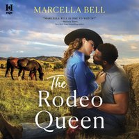 Rodeo Queen - Marcella Bell - audiobook