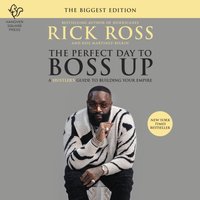 Perfect Day to Boss Up - Rick Ross - audiobook