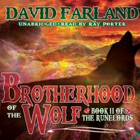Brotherhood of the Wolf - David Farland - audiobook