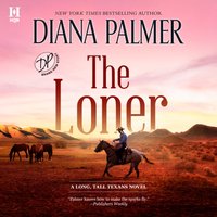 Loner - Diana Palmer - audiobook