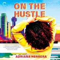 On the Hustle - Adriana Herrera - audiobook