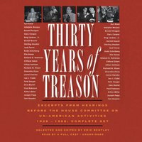Thirty Years of Treason - Eric Bentley - audiobook