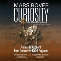 Mars Rover Curiosity - Rob Manning - audiobook