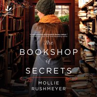 Bookshop of Secrets - Mollie Rushmeyer - audiobook
