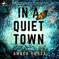 In a Quiet Town - Amber Garza - audiobook
