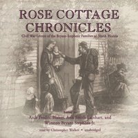 Rose Cottage Chronicles - Ann Smith Lainhart - audiobook