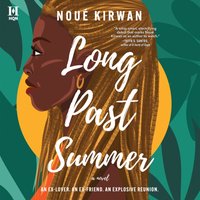 Long Past Summer - Noue Kirwan - audiobook
