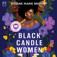 Black Candle Women - Diane Marie Brown - audiobook